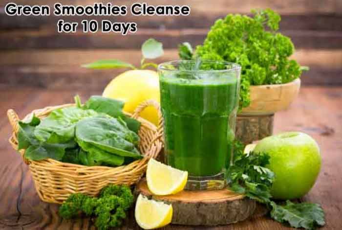 green smoothies cleanse for 10 days