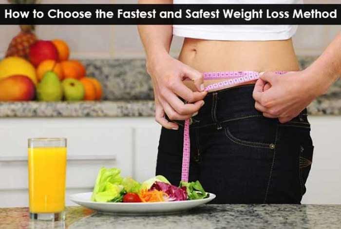 how to choose the fastest and safest weight loss method