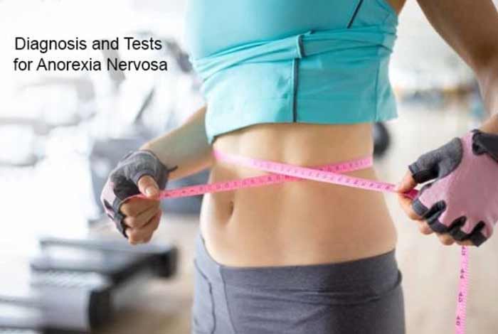 diagnosis and tests for anorexia nervosa