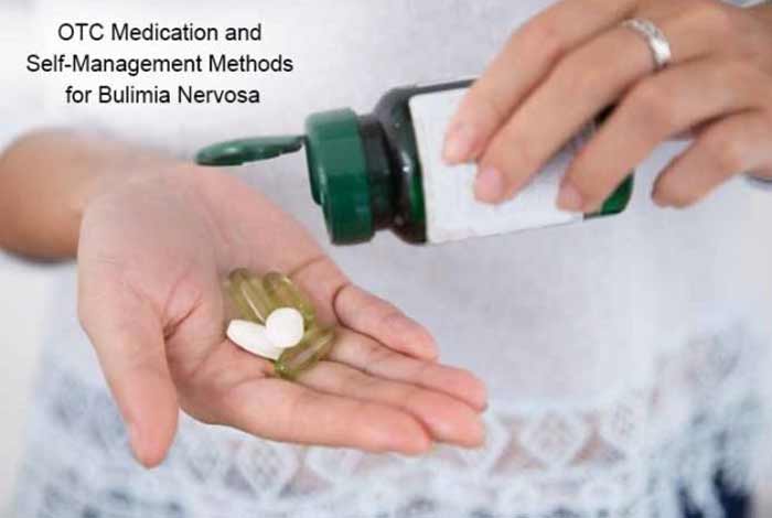 otc medication and self management methods for bulimia nervosa