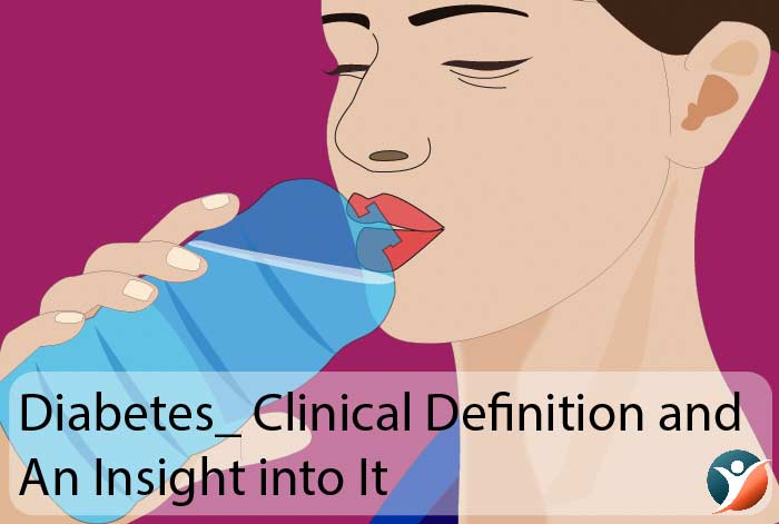 diabetes clinical definition and common causes