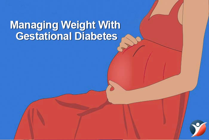 managing weight with gestational diabetes 