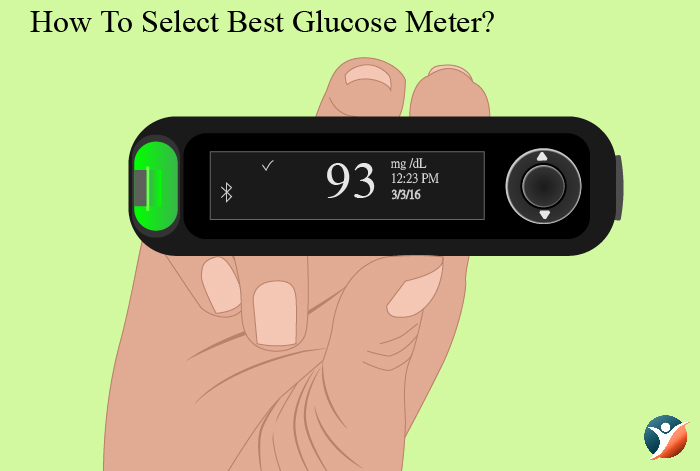 how to select best glucose meter 