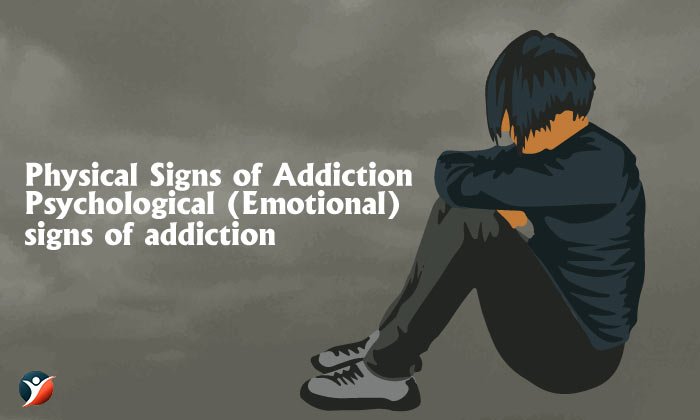 physical signs of addiction