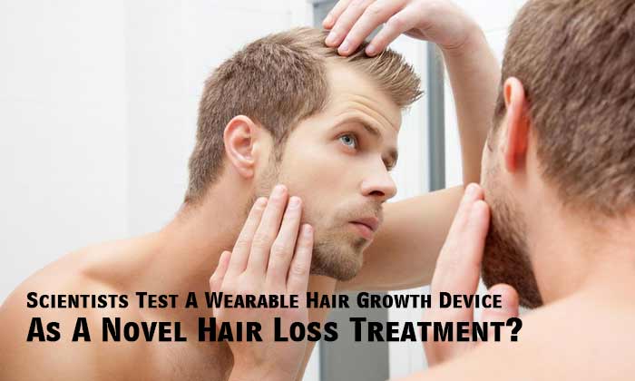Wearable Hair Growth Device Is Being Considered for Hair Loss Treatment