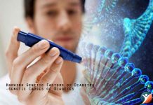 Knowing Genetic Factors of Diabetes-Genetic Causes of Diabetes Type I Diabetes