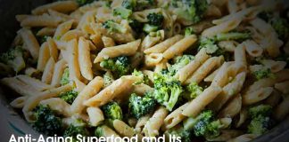 Anti-Aging Superfood and Its Delicious Combination With Pasta
