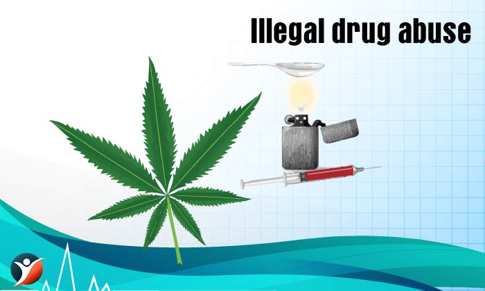  Illegal drug abuse