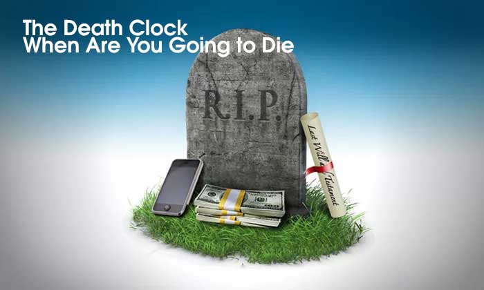 The Death Clock- When Are You Going to Die?