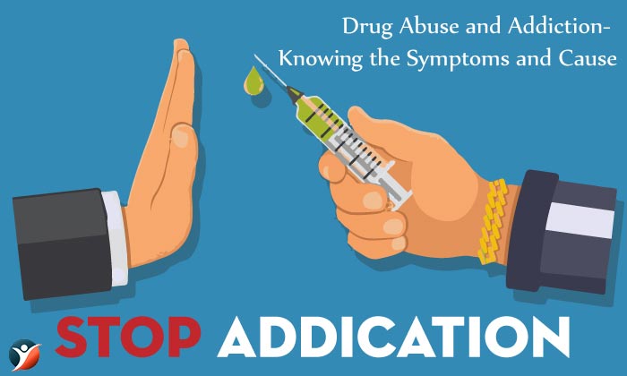 Understanding Drug Abuse and Addiction with Effective Treatments