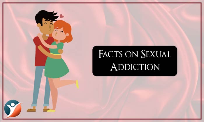 Facts on Sexual Addiction