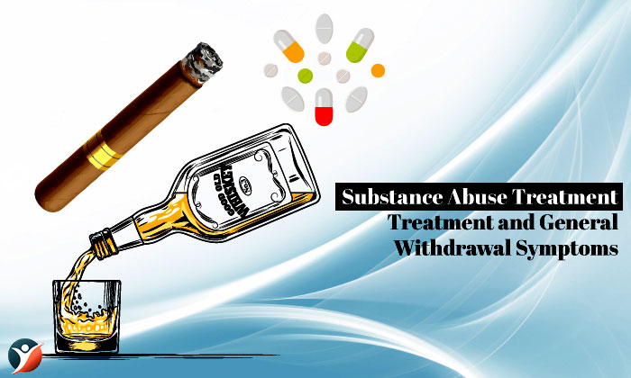 Substance Abuse Treatment and General Withdrawal Side Effects